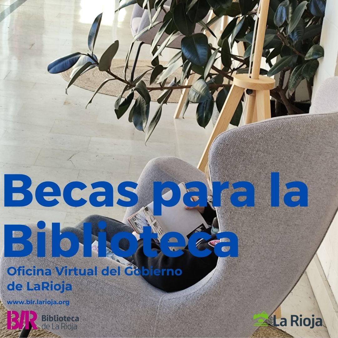 Convocatoria de dos becas de formación para la Biblioteca de La Rioja